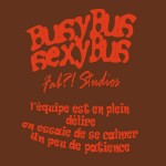 "Busy Bus", Paris Station Louvre. Les storytellers de Fab?! Studios sont en plein délire !