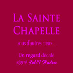 La Sainte-Chapelle, revisitée par les storytellers de Fab?! Studios